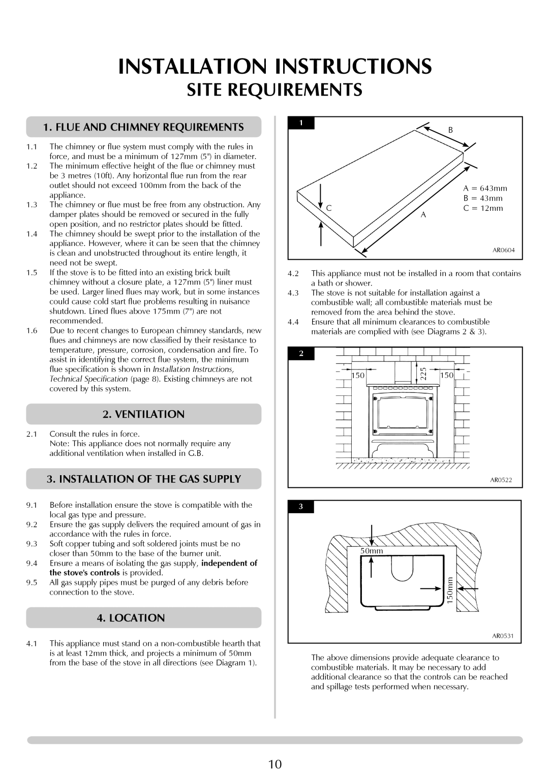 Yeoman PR1145 instruction manual Site Requirements, Flue and Chimney Requirements, Installation of the gas supply, Location 